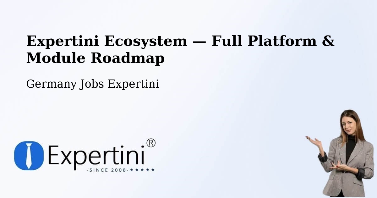 Expertini Ecosystem — Full Platform & Module Roadmap – Eppelborn